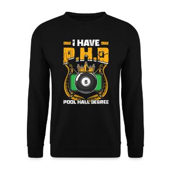 Billard, j’ai un diplôme de salle de billard - Sweat-shirt Unisexe - noir - Devant - Alina (178cm) & Michal (187cm)