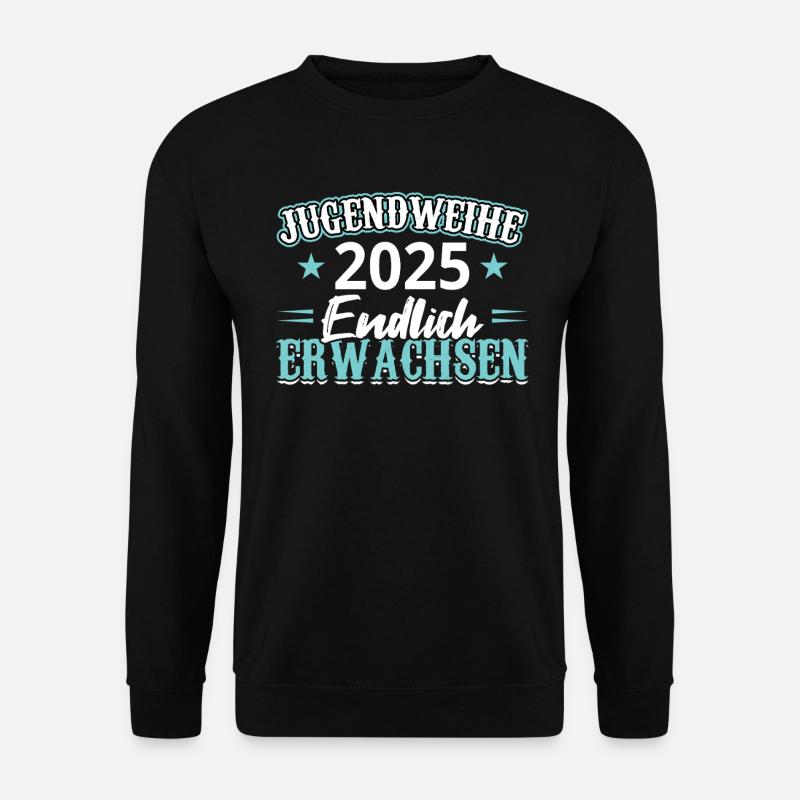 Jugendweihe 2025 Mädchen Junge - Unisex Pullover - Schwarz