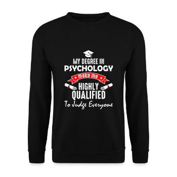 Mon diplôme en psychologie me rend hautement qualifié - Sweat-shirt Unisexe - noir - Devant - Alina (178cm) & Michal (187cm)