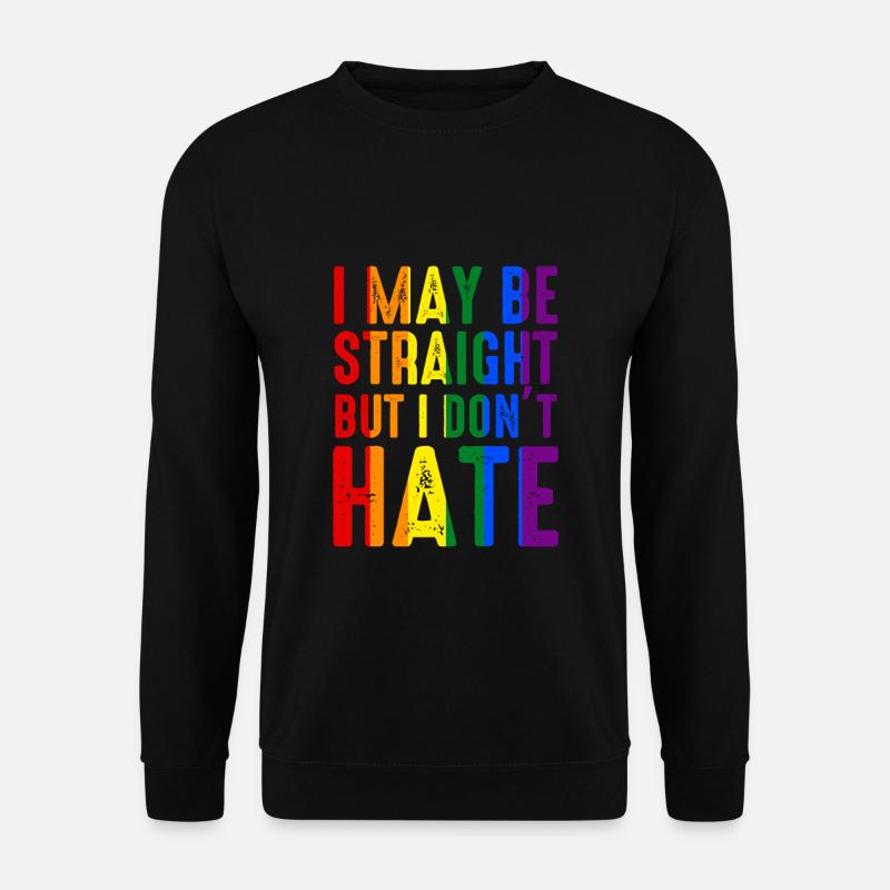 Ich mag hetero sein, aber ich hasse LGBT Pride Ally nicht - Unisex Pullover - Schwarz