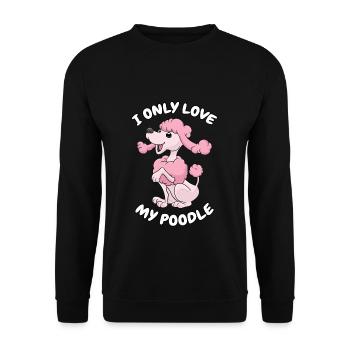 J'adore mon cadeau Poodle Chien propriétaire Poodle - Sweat-shirt Unisexe - noir - Devant - Alina (178cm) & Michal (187cm)