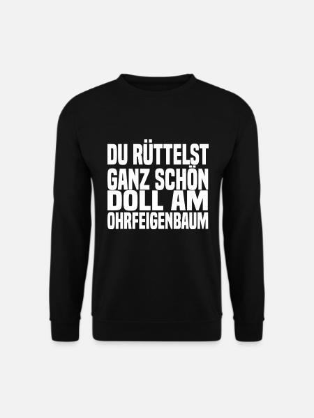 Ohrfeigenbaum Lustiger Spruch - Unisex Pullover - Schwarz