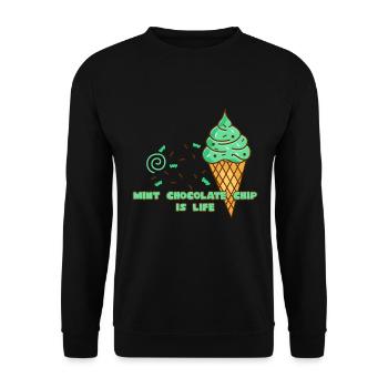 Mint Chocolate Chip Ice Cream Is Life - Unisex Sweatshirt - black - Front - Alina (178cm) & Michal (187cm)