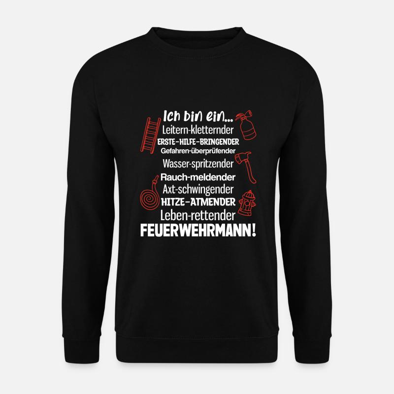 Ich bin ein.. Feuerwehrmann - Unisex Pullover - Schwarz