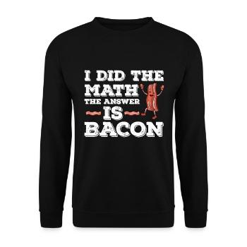 J’ai le calcul La réponse est le bacon - Sweat-shirt Unisexe - noir - Devant - Alina (178cm) & Michal (187cm)