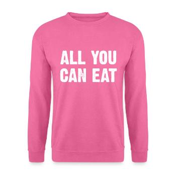 All You Can Eat - Unisex Pullover - Pink - Vorne