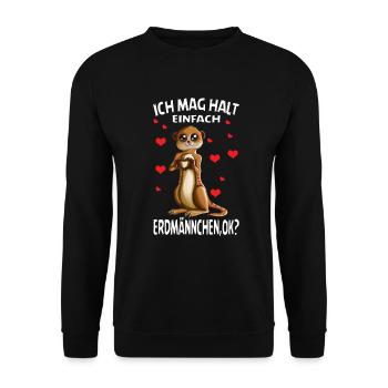 Ich mag halt einfach Erdmännchen Zoowärter Erdloch - Unisex Pullover - Schwarz - Vorne - Alina (178cm) & Michal (187cm)