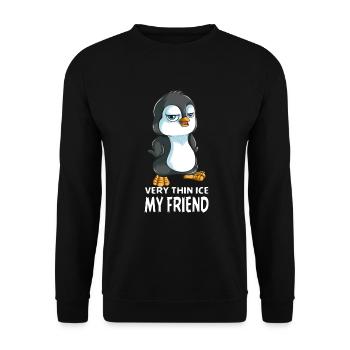 Très mince Glace mon ami Empereur Pingouin Cadeau - Sweat-shirt Unisexe - noir - Devant - Alina (178cm) & Michal (187cm)