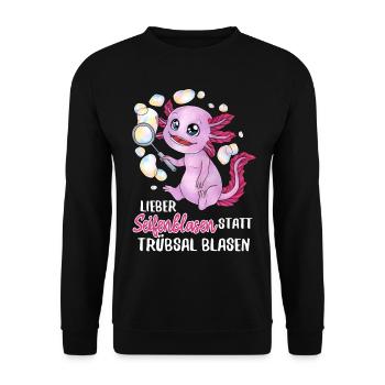 Lieber Seifenblasen statt Trübsal Blasen Axolotl - Unisex Pullover - Schwarz - Vorne - Alina (178cm) & Michal (187cm)