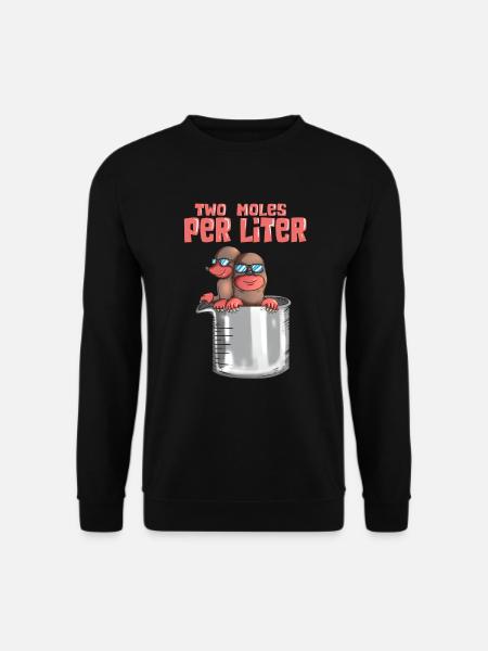 Zwei Maulwürfe pro Liter Chemie Lehrer Student - Unisex Pullover - Schwarz