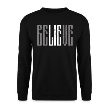 Croire au mensonge Sarcasme - Sweat-shirt Unisexe - noir - Devant - Alina (178cm) & Michal (187cm)