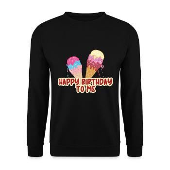 Happy Birthday To Me Eiscreme Party Kinder - Unisex Pullover - Schwarz - Vorne - Alina (178cm) & Michal (187cm)