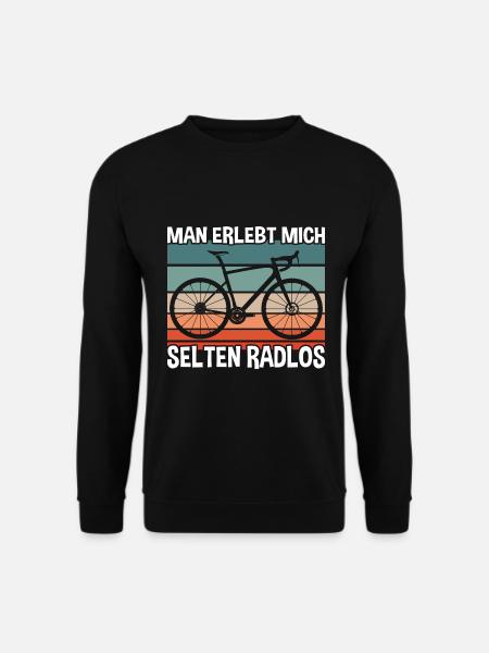 Fahrrad Man Erlebt Mich Selten Radlos - Unisex Pullover - Schwarz