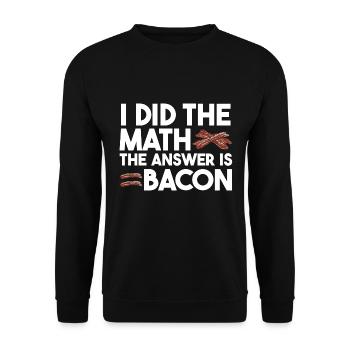 J’ai le calcul La réponse est le bacon - Sweat-shirt Unisexe - noir - Devant - Alina (178cm) & Michal (187cm)