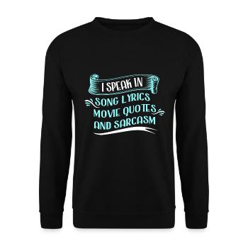 Ich Spreche In Songtexten, Filmzitaten Und - Unisex Pullover - Schwarz - Vorne - Alina (178cm) & Michal (187cm)