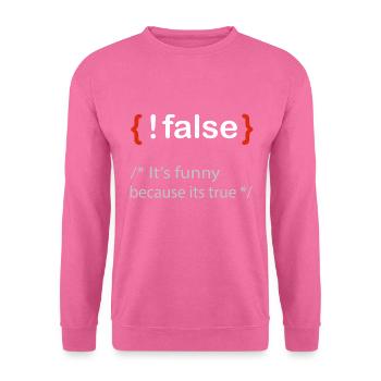 Programmer false true Computer Scientist Student - Unisex Sweatshirt - pink - Front