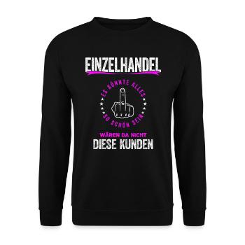 Einzelhandel Kaufmann Kauffrau lustige Verkäufer - Unisex Pullover - Schwarz - Vorne - Alina (178cm) & Michal (187cm)