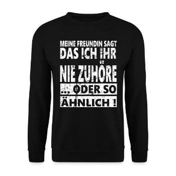Macho, Sarkasmus, Der Freundin zuhören, FUN Spruch - Unisex Pullover - Schwarz - Vorne - Alina (178cm) & Michal (187cm)