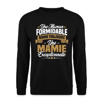 Une Maman formidable donne toujours une Mamie - Sweat-shirt Unisexe - noir - Devant - Alina (178cm) & Michal (187cm)
