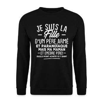 Je suis la fille d'un père armé - Sweat-shirt Unisexe - noir - Devant - Alina (178cm) & Michal (187cm)