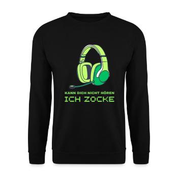 KANN DICH NICHT HÖREN ICH ZOCKE GAMER GAMING - Unisex Pullover - Schwarz - Vorne - Alina (178cm) & Michal (187cm)