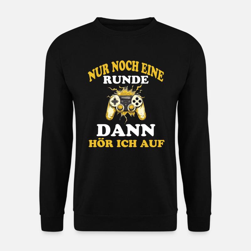 Gaming Spruch Gamer Sprüche - Unisex Pullover - Schwarz