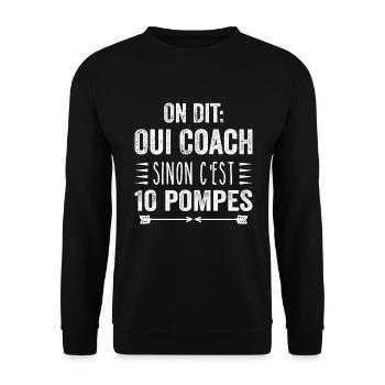 On Dit Oui Coach Humour Coaching Sportif Cadeau - Sweat-shirt Unisexe - noir - Devant - Alina (178cm) & Michal (187cm)