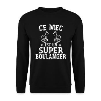 Ce mec est un super boulanger - Sweat-shirt Unisexe - noir - Devant - Alina (178cm) & Michal (187cm)