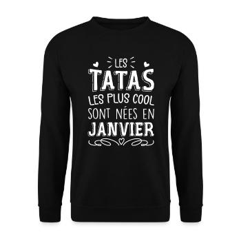 Anniversaire Tante Tata Janvier Cadeau - Sweat-shirt Unisexe - noir - Devant - Alina (178cm) & Michal (187cm)