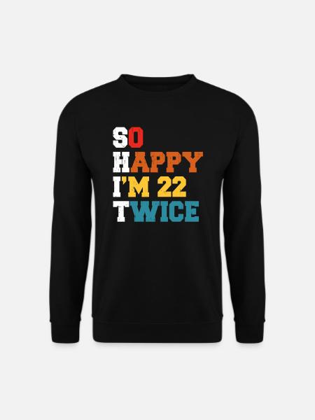 22 jaar grappig - humor verjaardag 22 jaar cadeau - Uniseks sweater - zwart