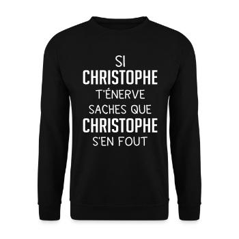 Si christophe t'énerve saches christophe s'en fout - Sweat-shirt Unisexe - noir - Devant - Alina (178cm) & Michal (187cm)