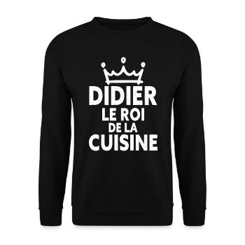 Didier Le Roi De La Cuisine - Cuisinier Passion - Sweat-shirt Unisexe - noir - Devant - Alina (178cm) & Michal (187cm)