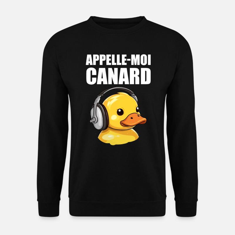 Appelle-moi Canard - Sweat-shirt Unisexe - noir