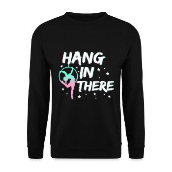 Hang In There Aerial Acrobat Circus Artist Ladies - Unisex Sweatshirt - black - Front - Alina (178cm) & Michal (187cm)