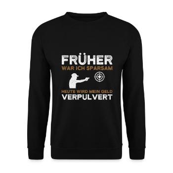 Früher War Ich Sparsam Schützenverein Sportschütze - Unisex Pullover - Schwarz - Vorne - Alina (178cm) & Michal (187cm)