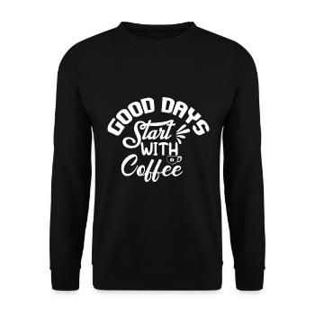 Good days start with coffee - Unisex Sweatshirt - black - Front - Alina (178cm) & Michal (187cm)