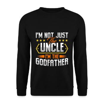 Je ne suis pas seulement l'oncle, je suis le parrain - Sweat-shirt Unisexe - noir - Devant - Alina (178cm) & Michal (187cm)