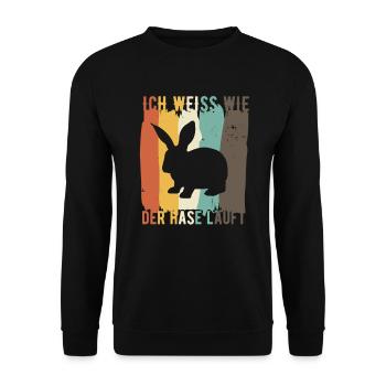 Ich weiss wie der Hase läuft Hasen Spruch - Unisex Pullover - Schwarz - Vorne - Alina (178cm) & Michal (187cm)