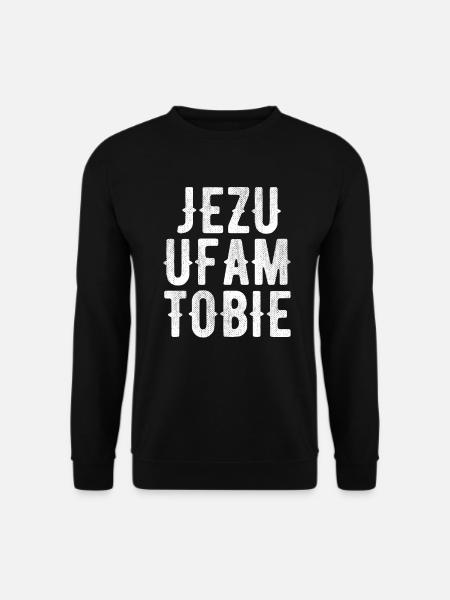 Jezu ufam Tobie - Unisex Pullover - Schwarz
