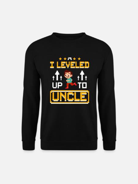 I Leveled Up To Uncle - Unisex Pullover - Schwarz