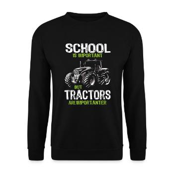 School Is Important, But Tractors Are Importanter - Unisex Sweatshirt - black - Front - Alina (178cm) & Michal (187cm)