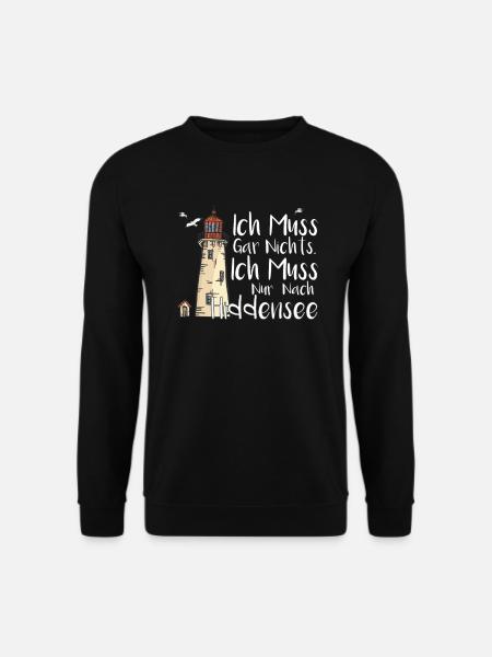 Ich Muss Nur Nach Hiddensee Urlaub Ostsee - Unisex Pullover - Schwarz
