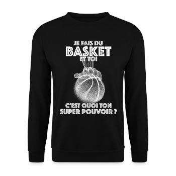 Basket Super pouvoir idée cadeau Humour Homme - Sweat-shirt Unisexe - noir - Devant - Alina (178cm) & Michal (187cm)