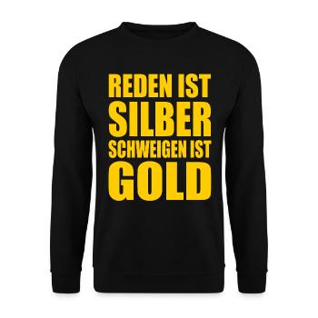 reden ist silber schweigen ist gold - Unisex Pullover - Schwarz - Vorne - Alina (178cm) & Michal (187cm)