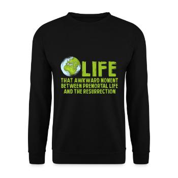 Life The embarrassing moment between lives - Unisex Sweatshirt - black - Front - Alina (178cm) & Michal (187cm)
