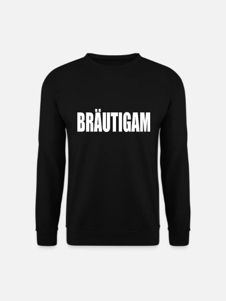 Bräutigam - Unisex Pullover - Schwarz