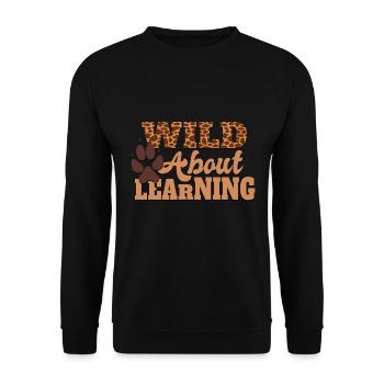 Wild About Learning Lehrer Schule Pre-K Tier - Unisex Pullover - Schwarz - Vorne - Alina (178cm) & Michal (187cm)