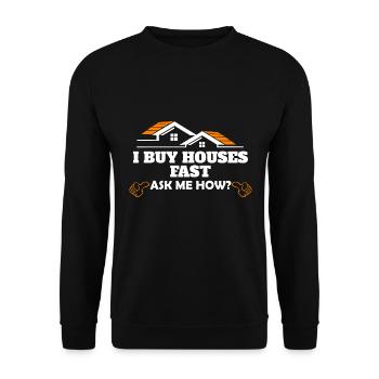 I Buy Houses Fast Real Estate Investor Agent - Unisex Sweatshirt - black - Front - Alina (178cm) & Michal (187cm)