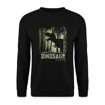I'm fluent in dinosaurs! T-Rex Dino - Unisex Sweatshirt - black - Front - Alina (178cm) & Michal (187cm)