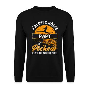 J'ai Deux Roles PAPY Et Pecheur Je Déchire Dans Le - Sweat-shirt Unisexe - noir - Devant - Alina (178cm) & Michal (187cm)